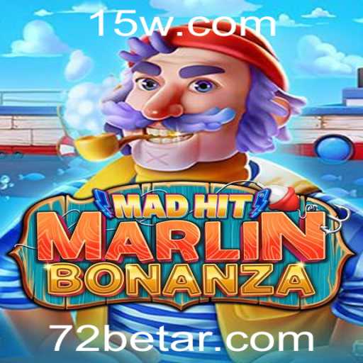 Descubra o Fascinante Mundo de MadHitMarlinBonanza na Plataforma 72bet