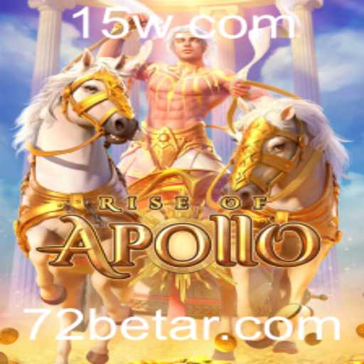 RiseofApollo: Uma Jornada Épica com 72bet